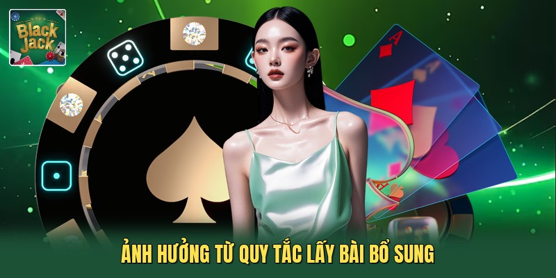 Ảnh hưởng từ quy tắc lấy bài bổ sung