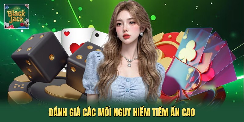 Đánh giá các mối nguy hiểm tiềm ẩn cao