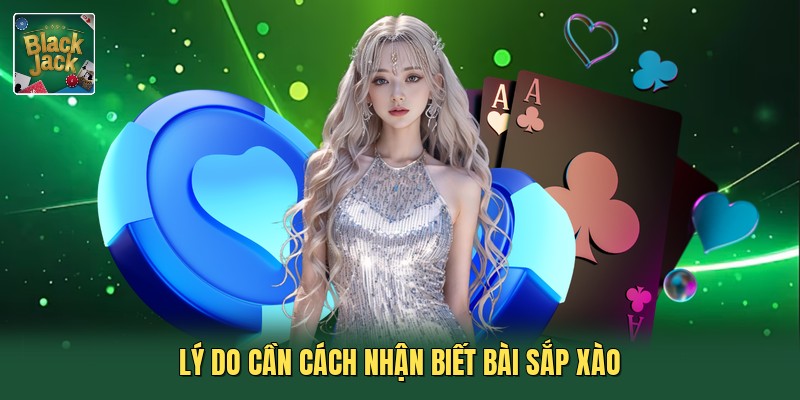 Lý do cần cách nhận biết bài sắp xào