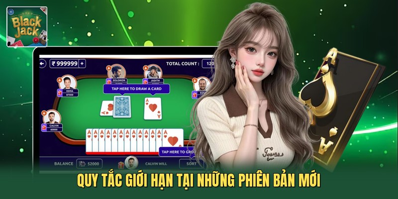 Quy tắc giới hạn tại những phiên bản mới